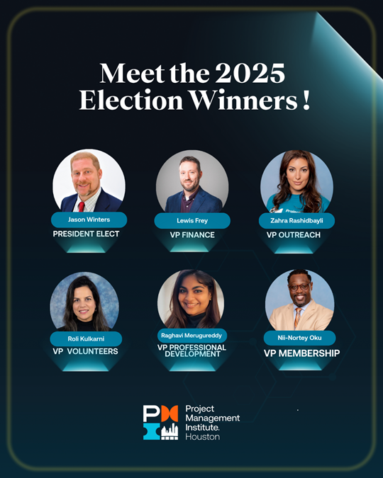 Meet the winners of PMI Houston’s 2025 Board of Directors election. Image