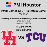 PMI Houston Gameday: UH Tailgate &amp; Game (vs TCU)